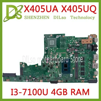 KEFU X405UQ For ASUS X405U X405UA S4100U X405UN X405UR X405URR X405URP X405UF Laptop Bundkort arbejde I3-7100U 4GB RAM